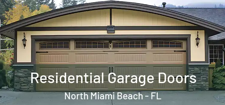  Residential Garage Doors North Miami Beach - FL